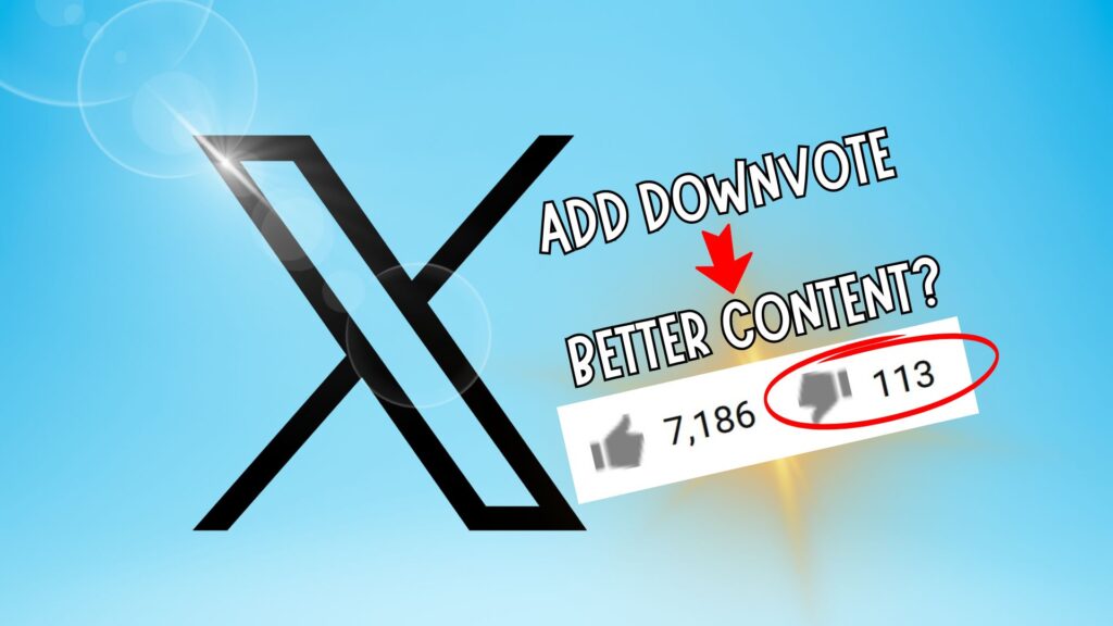 X Have Plans to Add Downvote for Post Replies